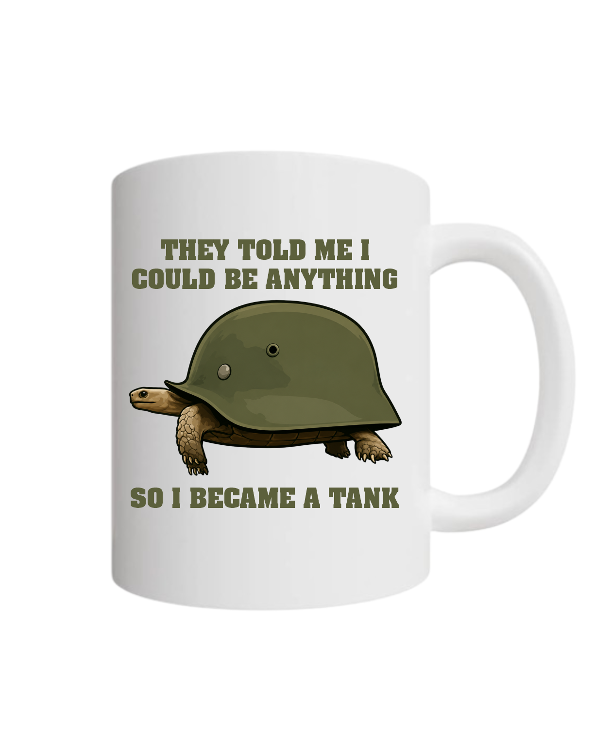 Be The Tank 11oz Mug